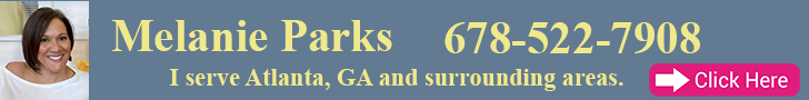 Melanie Parks - Call Now - 678-522-7908 -